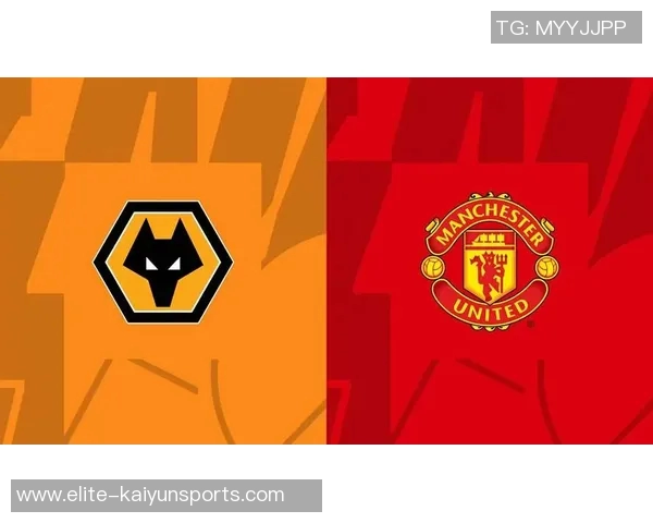 英超激战狼队迎战富咸双方争夺关键三分精彩对决即将上演